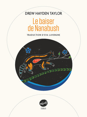 cover image of Le baiser de Nanabush